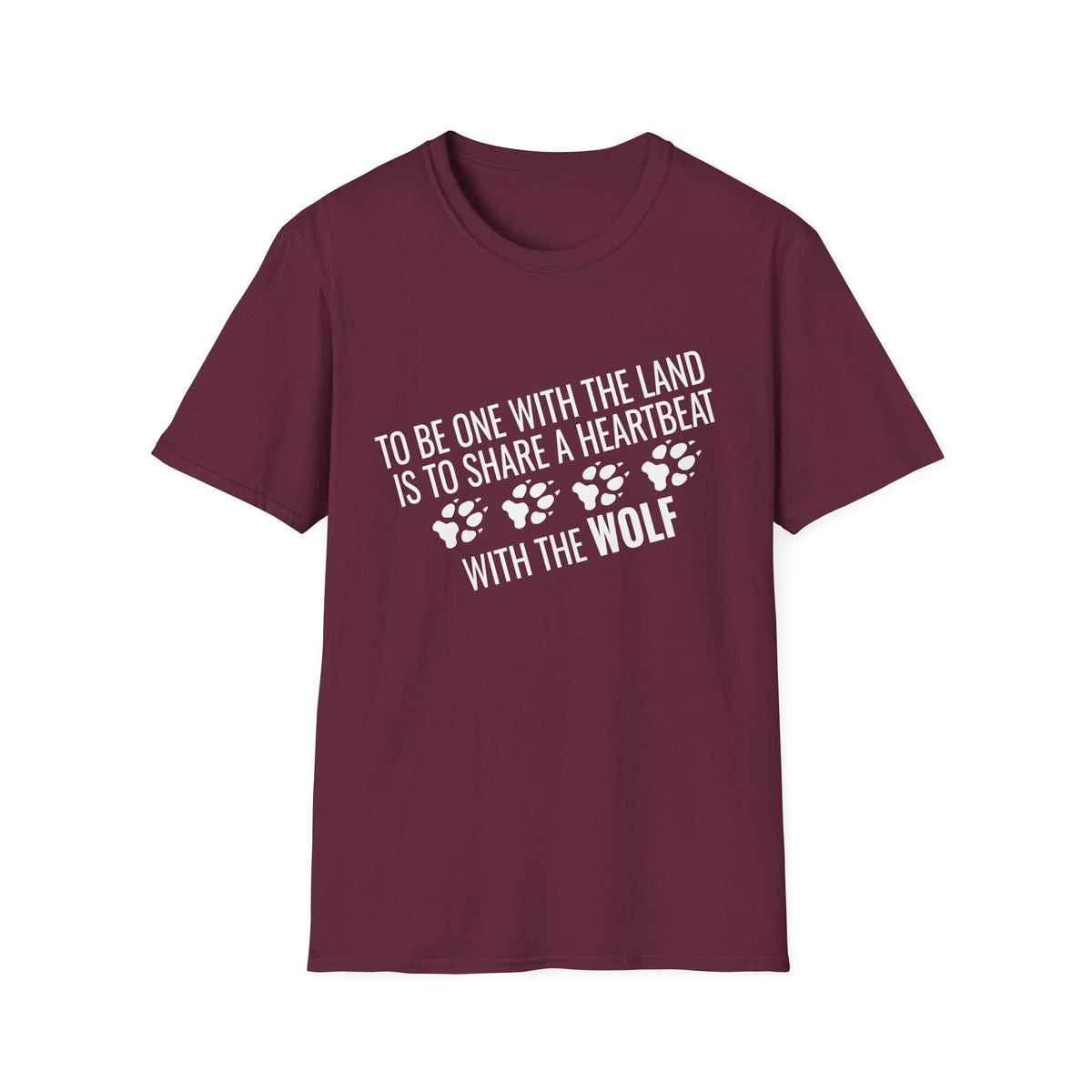 Wolf Paw Print T-Shirt – "To Be One With The Land Is To Share A Heartbeat With The Wolf"