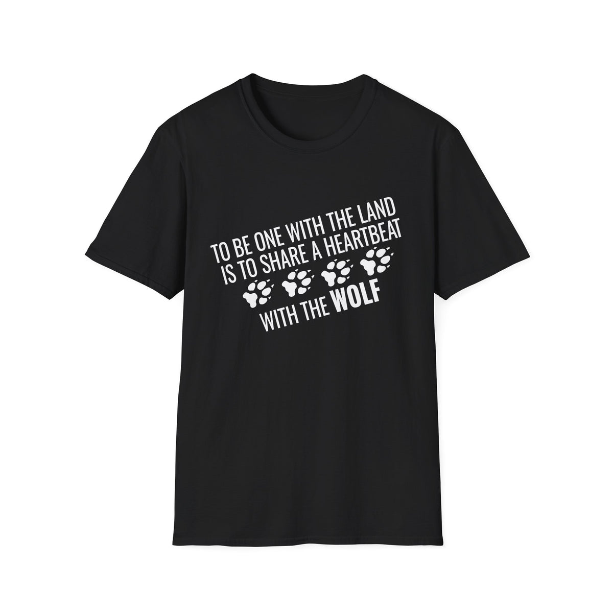 Wolf Paw Print T-Shirt – "To Be One With The Land Is To Share A Heartbeat With The Wolf"