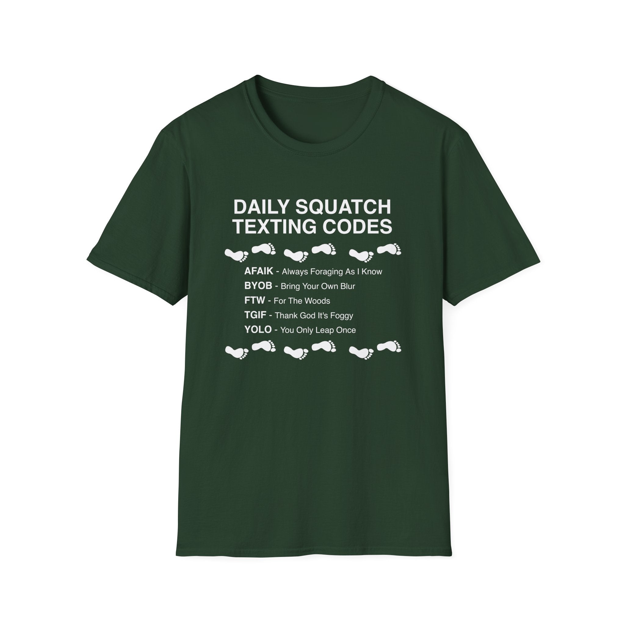 Daily Squatch Texting Codes T-Shirt — Funny Sasquatch Footprint Tee for Bigfoot Fans
