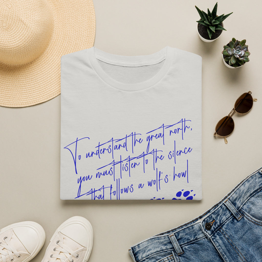 T-Shirt — "To Understand the Great North" Wolf Paw Graphic Tee