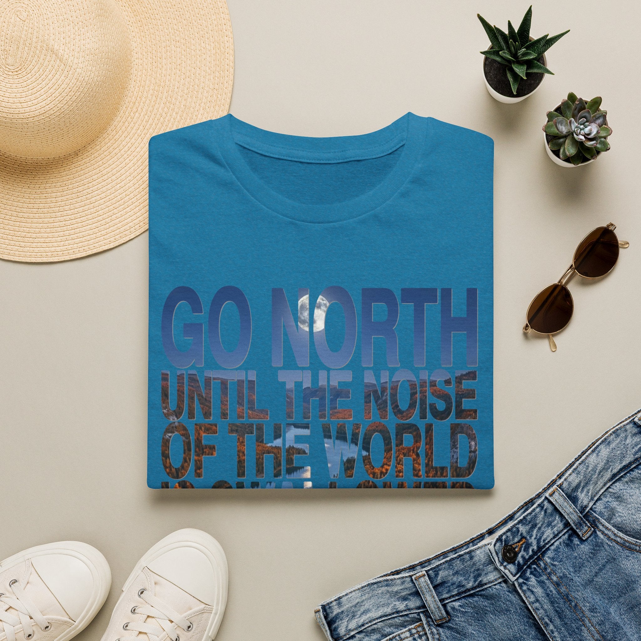 Go North T-Shirt — "Go North Until the Noise of the World Is Swallowed by the Pines" Adventure Tee