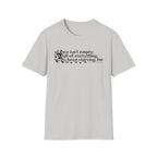 Sasquatch T-Shirt — "Silence Isn't Empty: It's Full of Everything We've Been Starving For" Inspirational Quote Tee