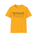 Big-foot-print T-Shirt — Funny Bigfoot Definition Tee