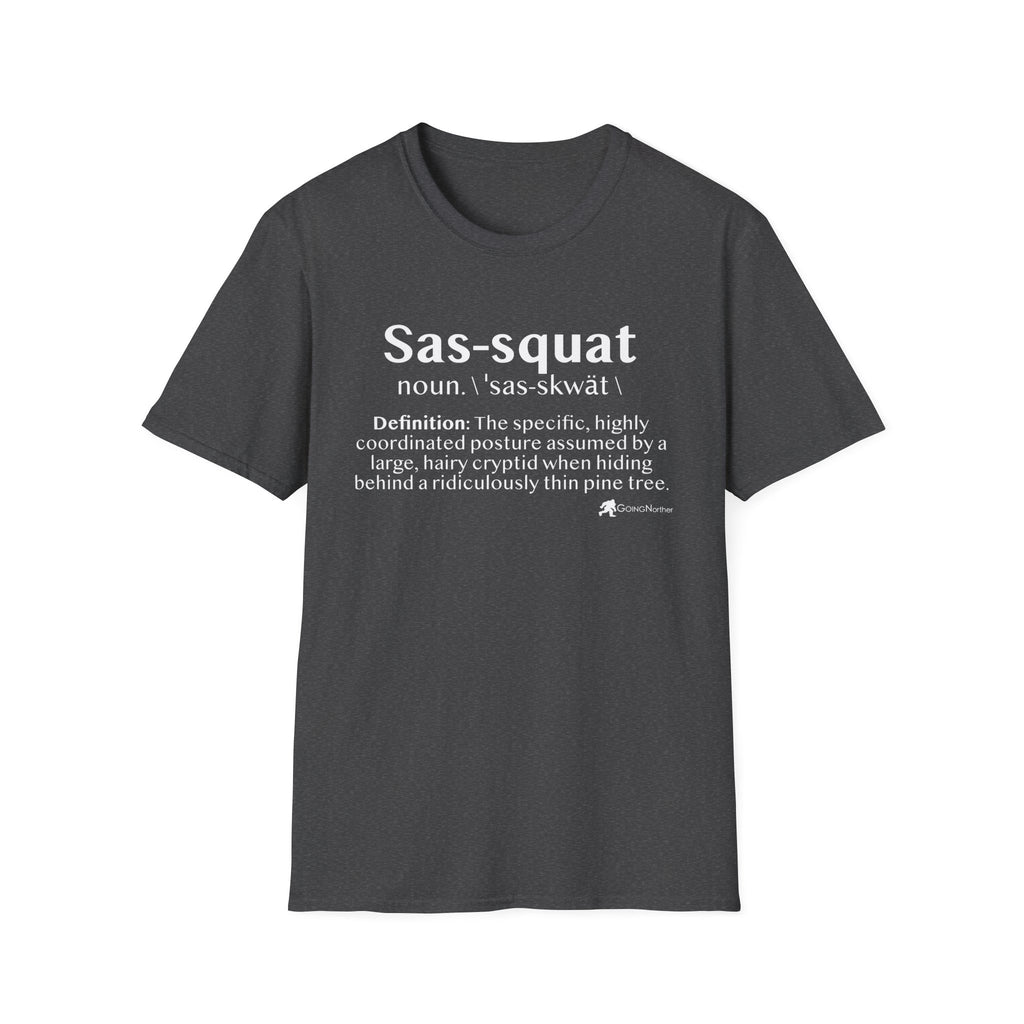 Sas‑Squat Definition T-Shirt — Funny Bigfoot Dictionary Tee