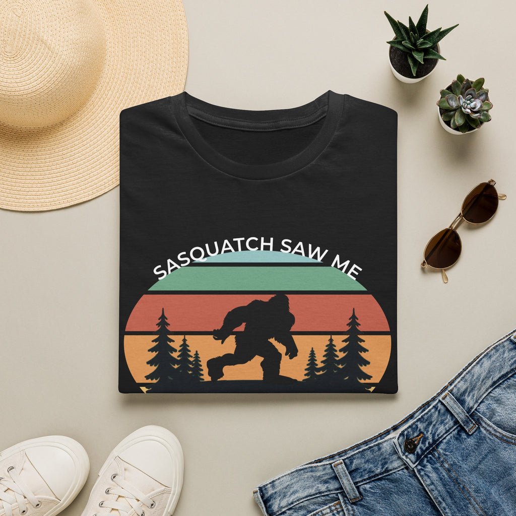 Sasquatch Saw Me - But Nobody Believes Him T-Shirt