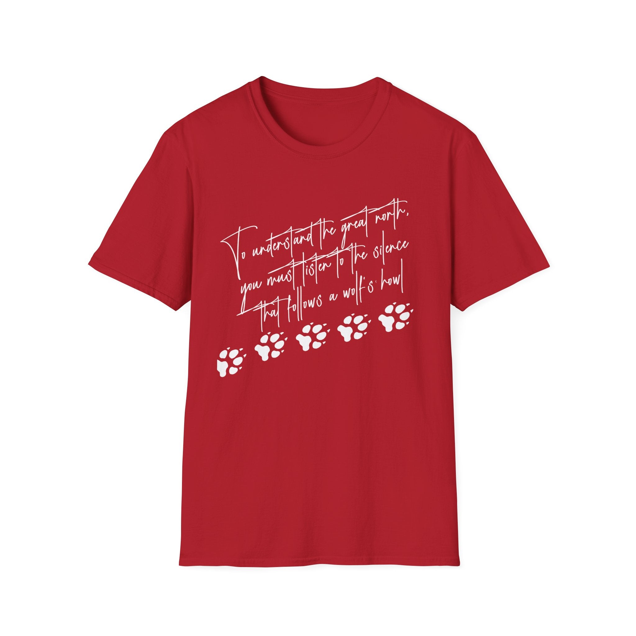 T-Shirt — "To Understand the Great North" Wolf Paw Graphic Tee