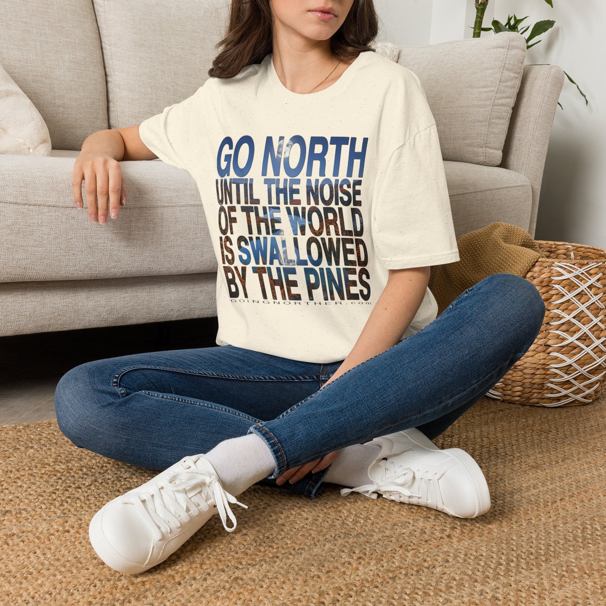 Go North T-Shirt — "Go North Until the Noise of the World Is Swallowed by the Pines" Adventure Tee
