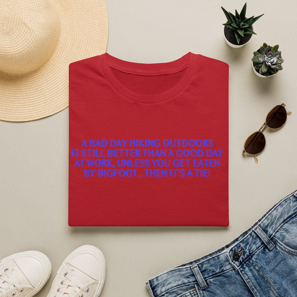 Funny Hiking T-Shirt - A Bad Day Outdoors vs. Bigfoot Tie