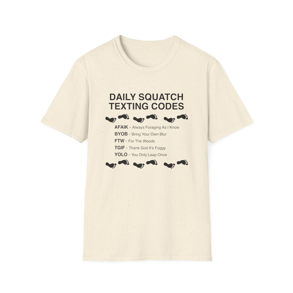 Daily Squatch Texting Codes T-Shirt — Funny Sasquatch Footprint Tee for Bigfoot Fans