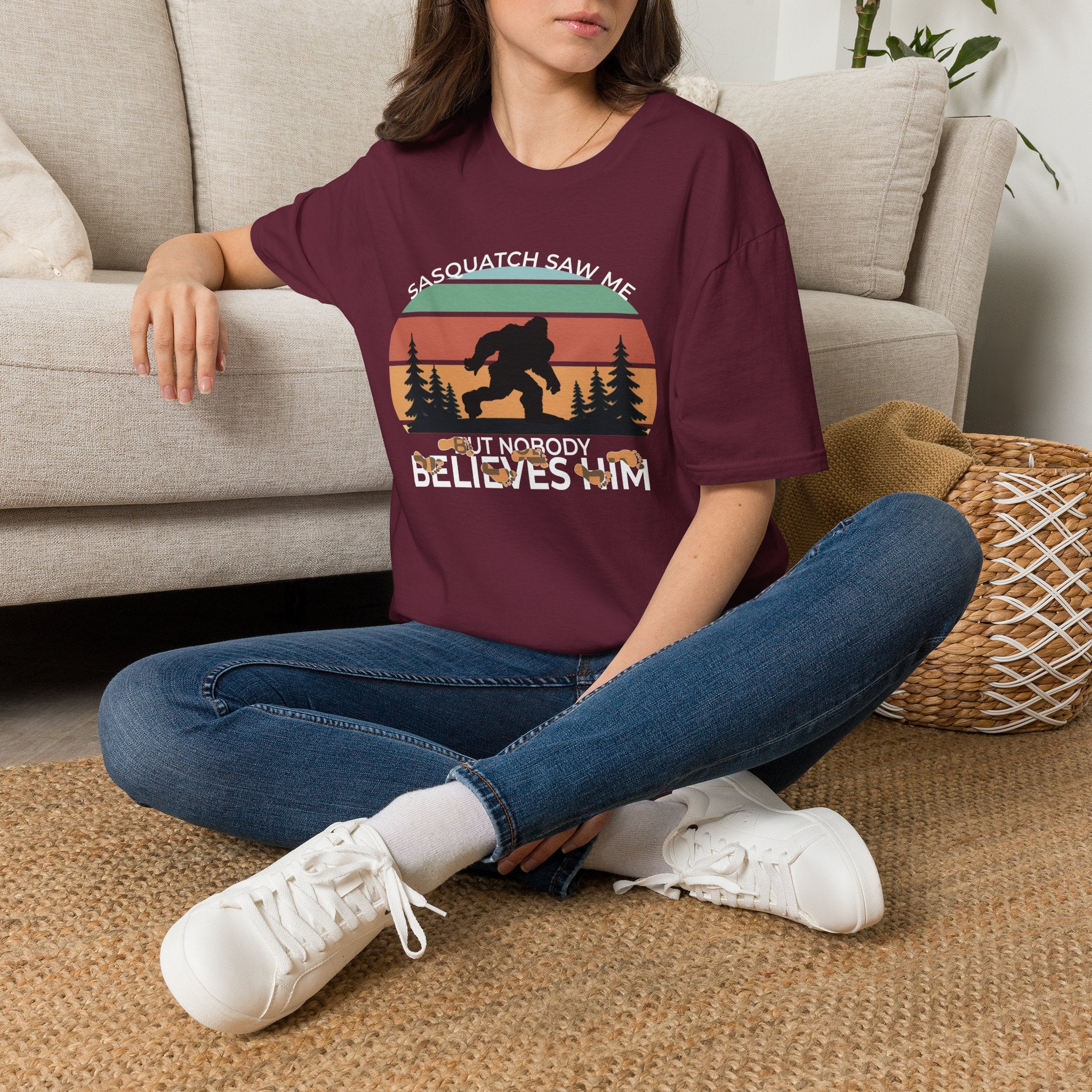 Sasquatch Saw Me - But Nobody Believes Him T-Shirt