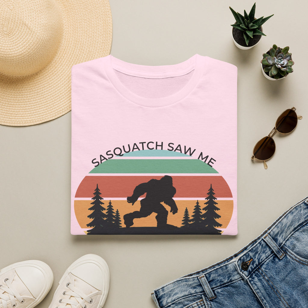Sasquatch Saw Me - But Nobody Believes Him T-Shirt