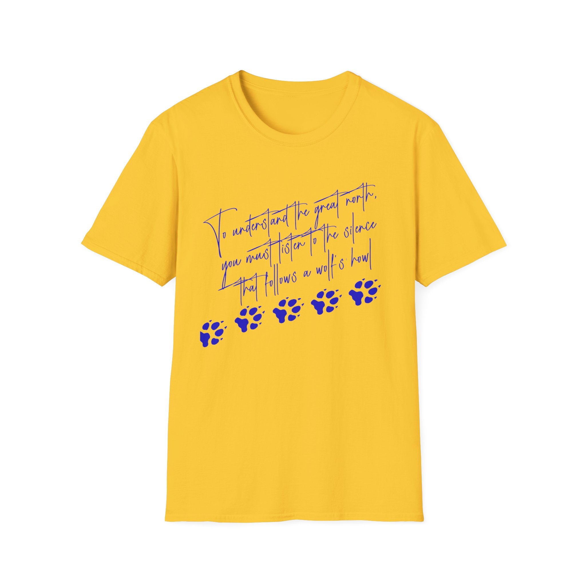 T-Shirt — "To Understand the Great North" Wolf Paw Graphic Tee