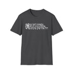 Sasquatch T-Shirt — "Silence Isn't Empty: It's Full of Everything We've Been Starving For" Inspirational Quote Tee