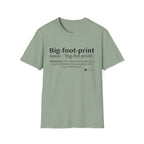 Big-foot-print T-Shirt — Funny Bigfoot Definition Tee