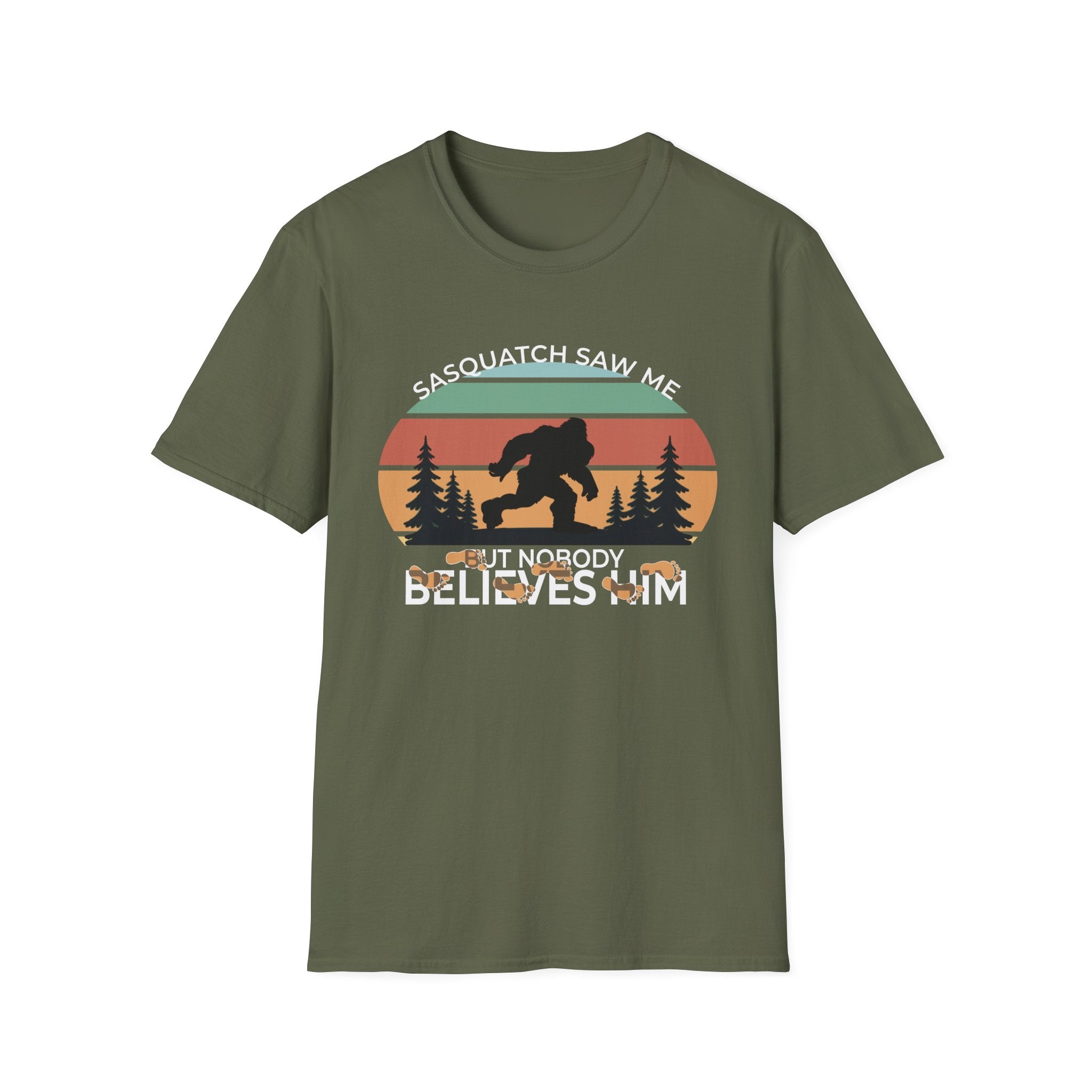 Sasquatch Saw Me - But Nobody Believes Him T-Shirt