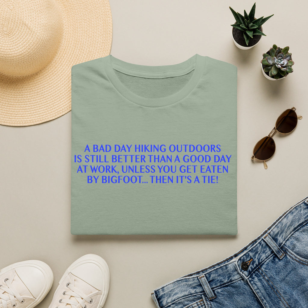 Funny Hiking T-Shirt - A Bad Day Outdoors vs. Bigfoot Tie