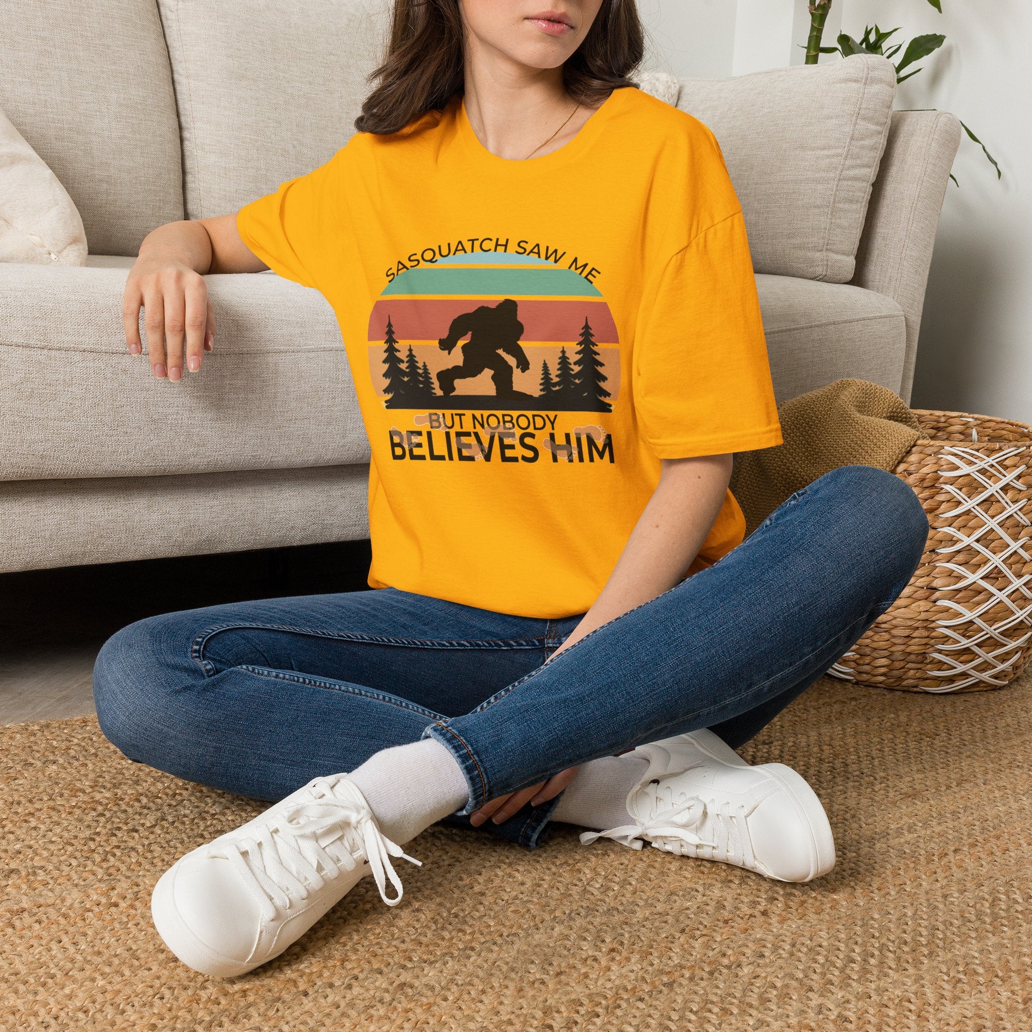 Sasquatch Saw Me - But Nobody Believes Him T-Shirt