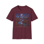 Go North T-Shirt — "Go North Until the Noise of the World Is Swallowed by the Pines" Adventure Tee