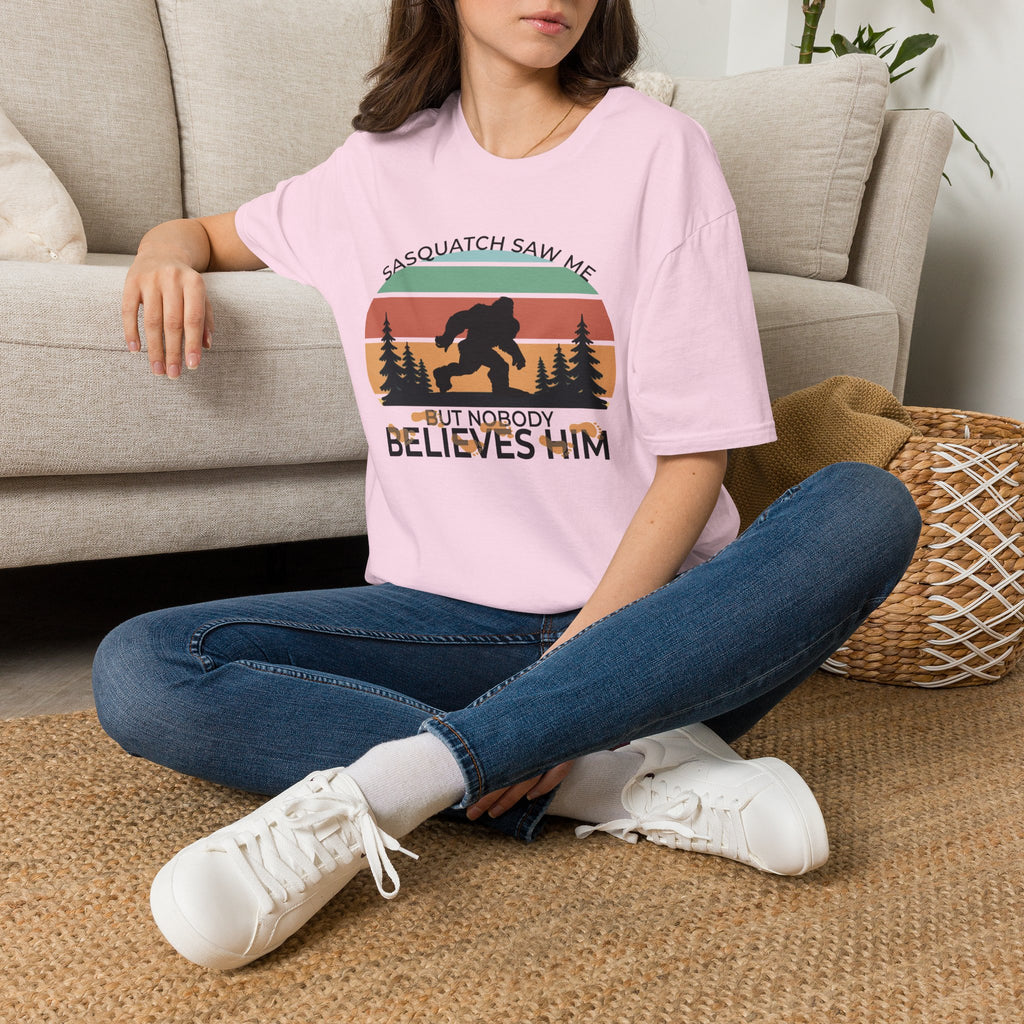 Sasquatch Saw Me - But Nobody Believes Him T-Shirt