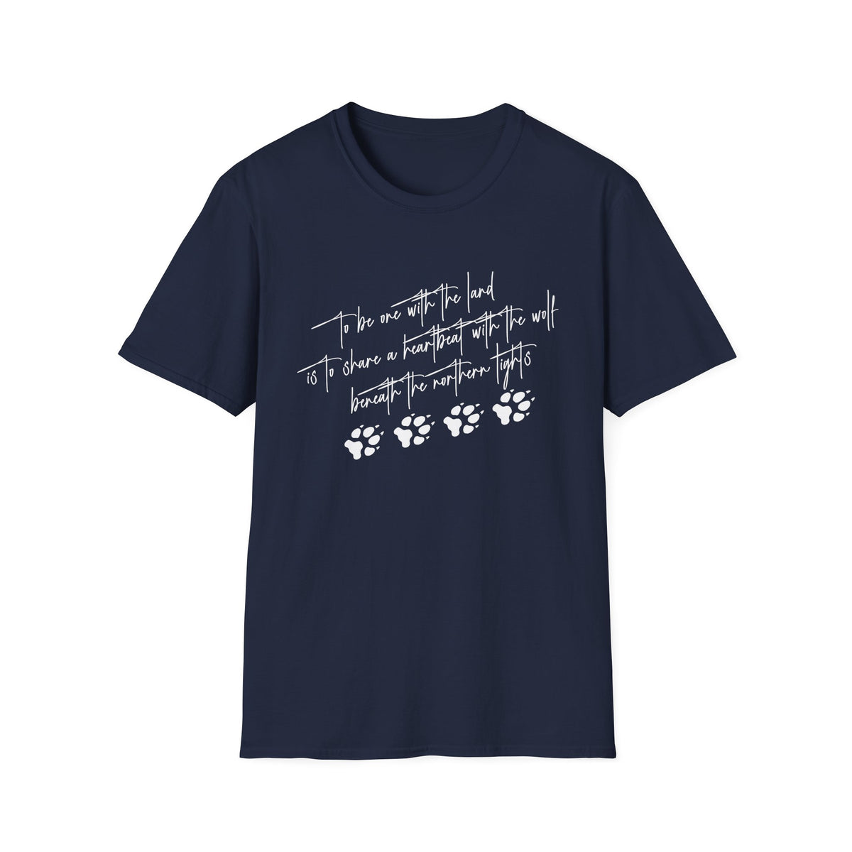 Wolf Paw Graphic T-Shirt — "To Be One with the Land" Script Tee