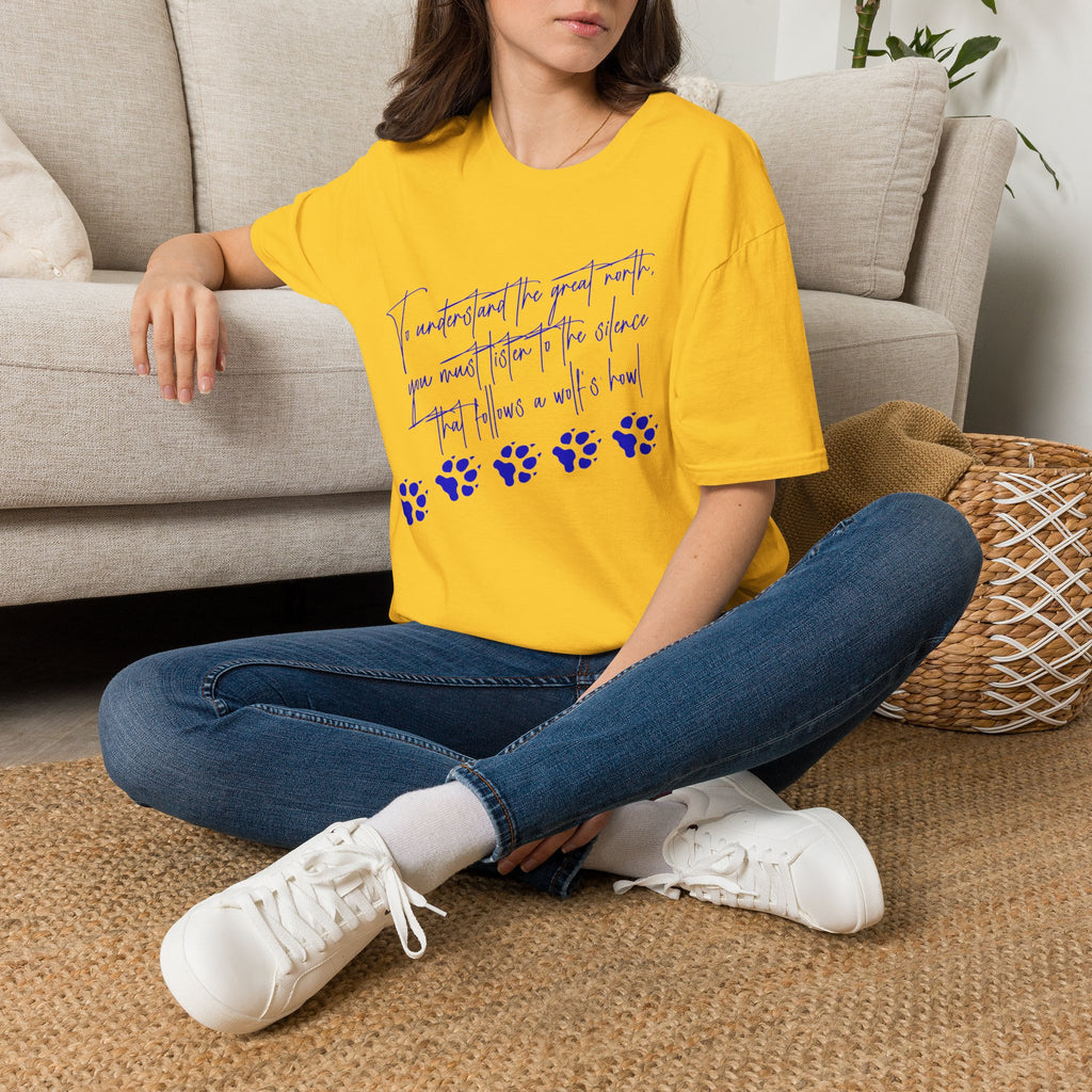 T-Shirt — "To Understand the Great North" Wolf Paw Graphic Tee
