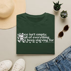 Sasquatch T-Shirt — "Silence Isn't Empty: It's Full of Everything We've Been Starving For" Inspirational Quote Tee
