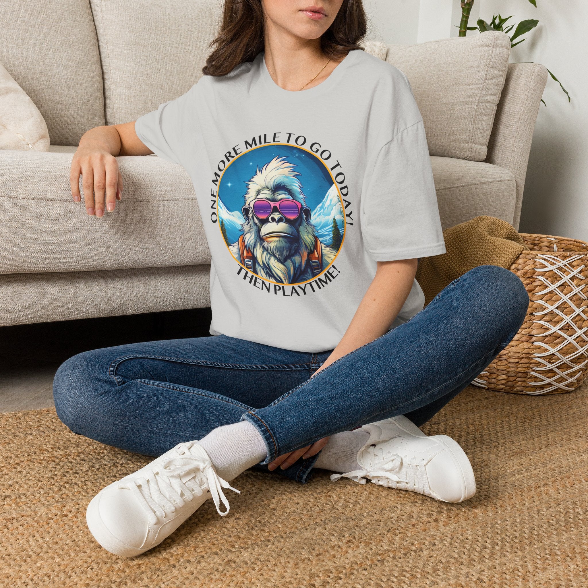 Bigfoot Hiking T-Shirt — "One More Mile To Go Today! - Then Playtime!"