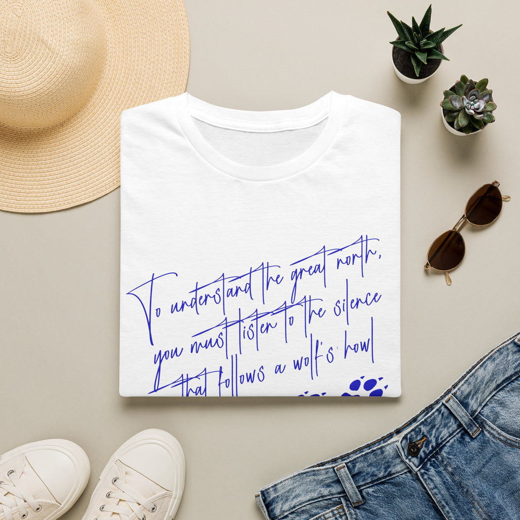 T-Shirt — "To Understand the Great North" Wolf Paw Graphic Tee