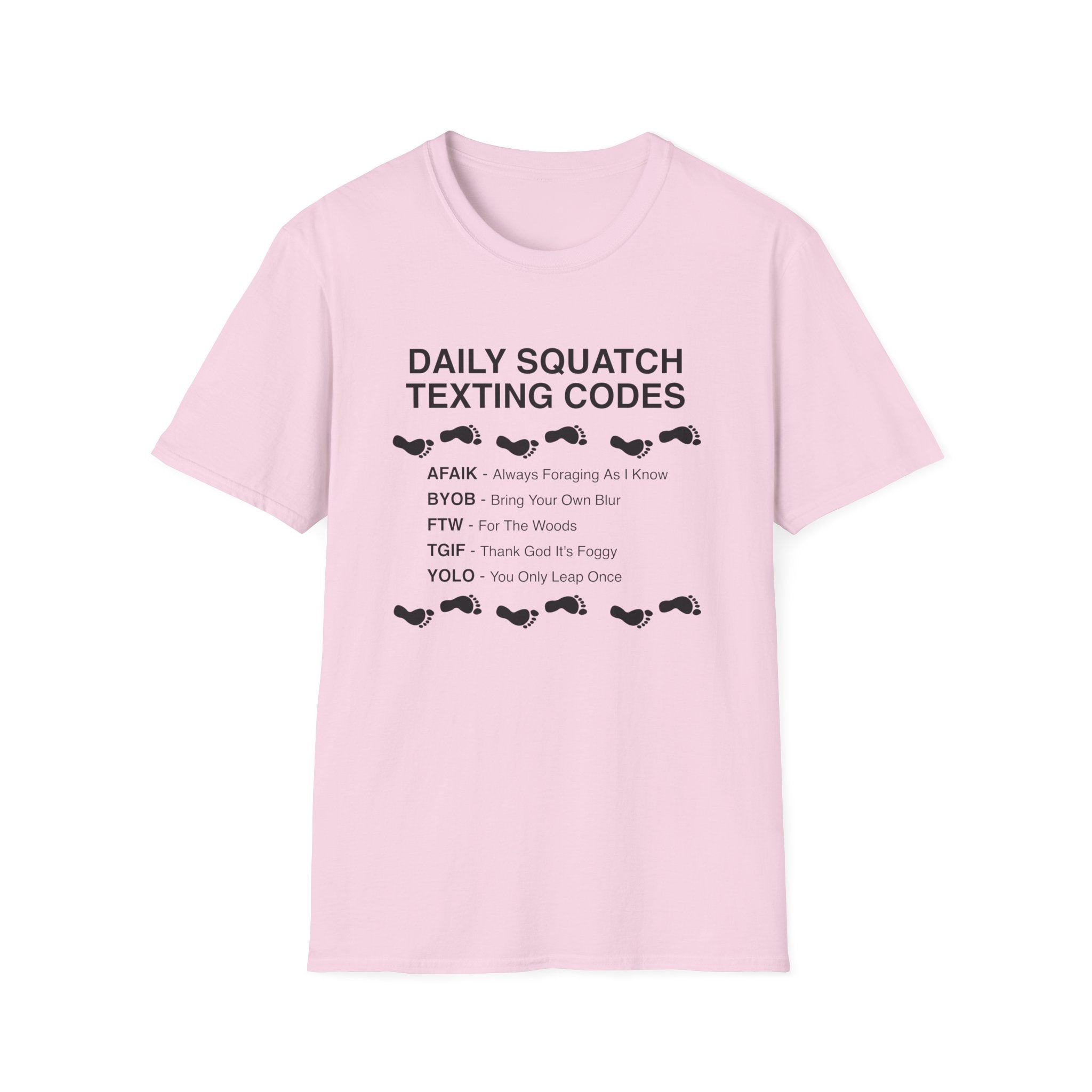Daily Squatch Texting Codes T-Shirt — Funny Sasquatch Footprint Tee for Bigfoot Fans