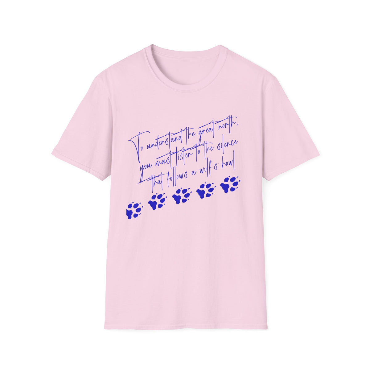 "To Understand the Great North" Wolf Paw Graphic Tee