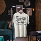 Bigfoot Hiking T-Shirt — “A Bad Day Hiking… Is Still Better Than A Good Day At Work”