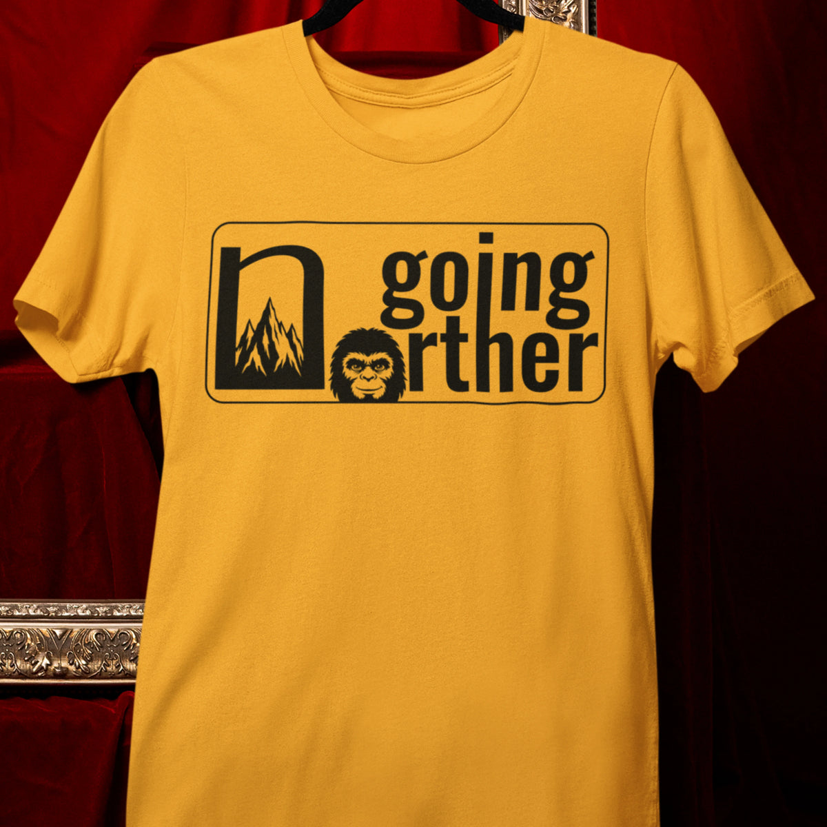 T-Shirt — "Going Norther" Mountain & Sasquatch Graphic Tee